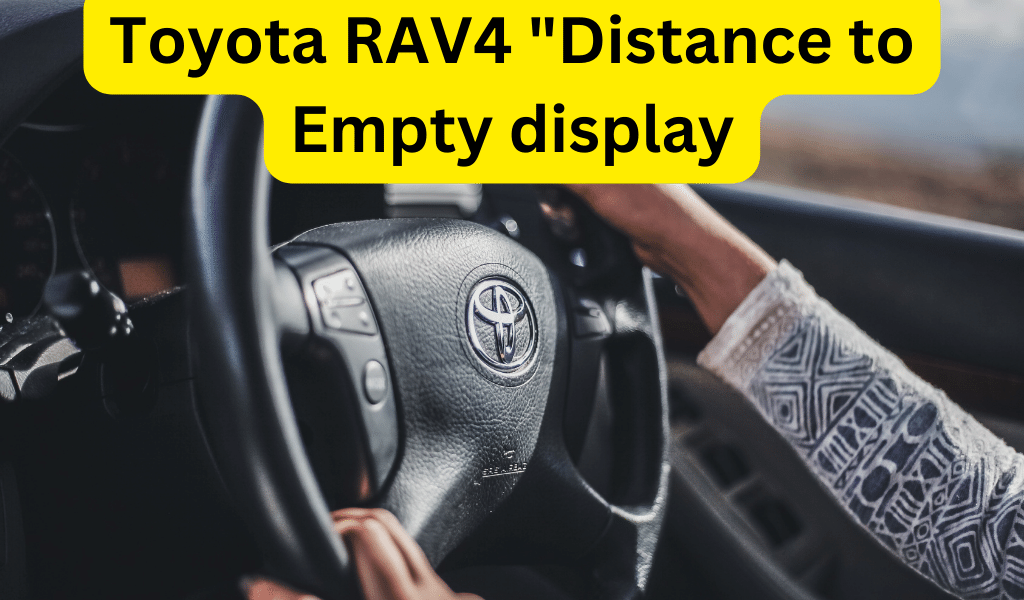 Distance-to-Empty-display-Toyota-rav4